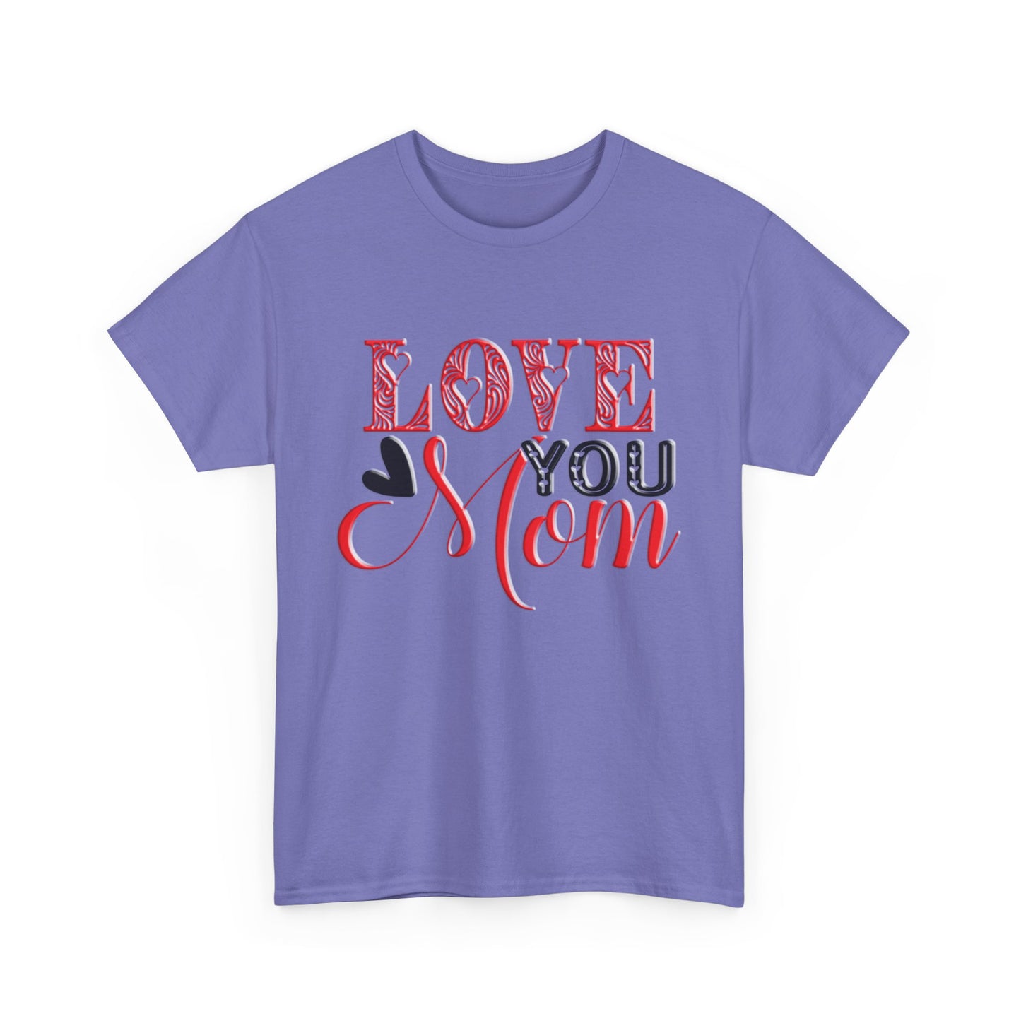 Love You Mom, Unisex Heavy Cotton Tee, Mother's Day, holiday, mother, graphic design, png