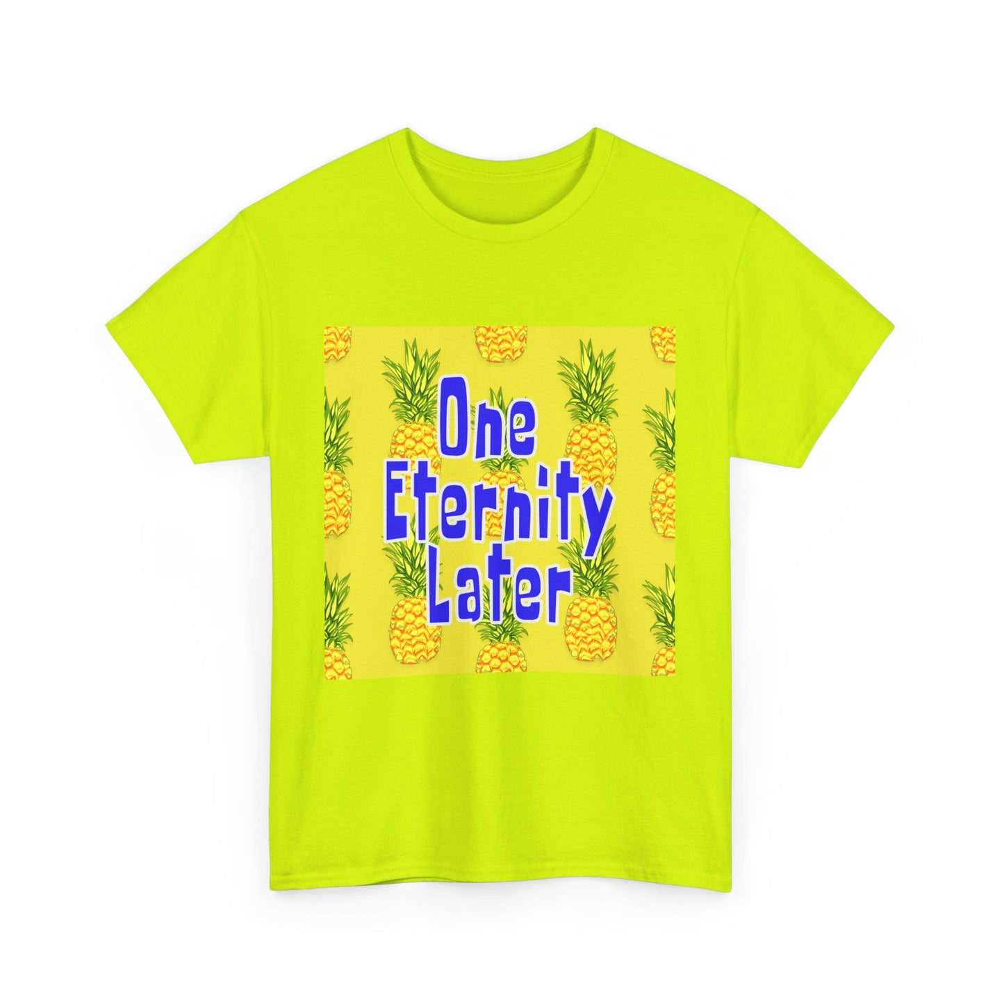 One Eternity Later, Unisex Heavy Cotton Tee, SpongeBob, cartoons, t-shirt, t-shirts, tshirt, png, funny, kids